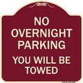Signmission No Overnight Parking You Will Towed Heavy-Gauge Aluminum Sign, 18" x 18", BU-1818-23825 A-DES-BU-1818-23825